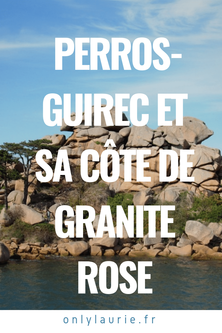 Perros-Guirec et sa côte de granite rose. Une superbe balade en Bretagne. 