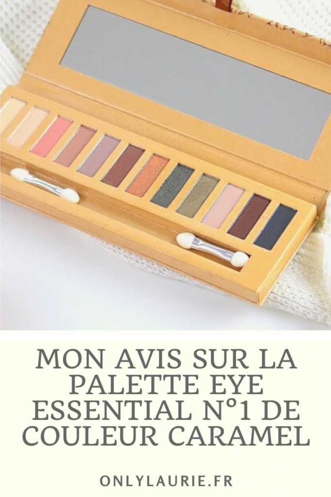Mon avis sur la palette eye essential n°1 de chez couleur caramel. Du maquillage bio et naturel de qualité. 