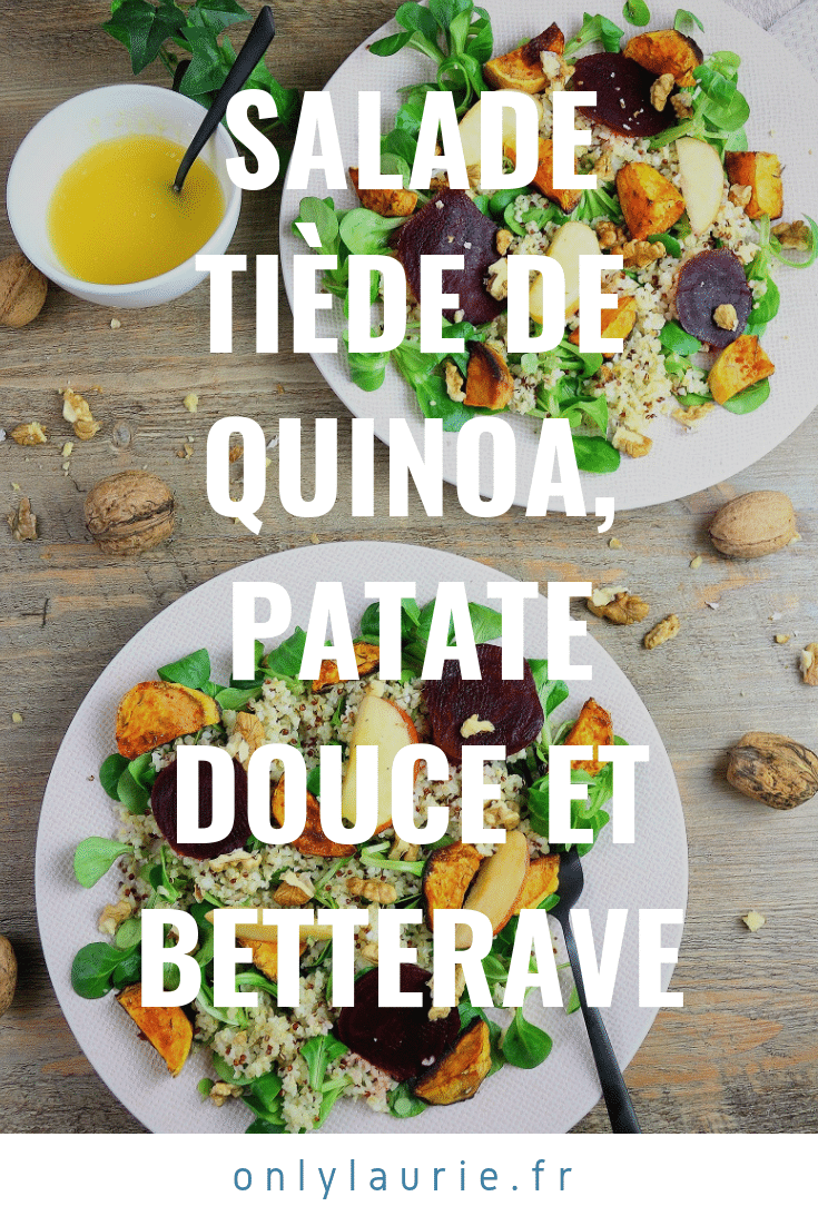 Salade tiède végétarienne de quinoa, patate douce et betterave. Gourmande, healthy et facile à faire.