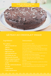 Fiche recette pour réaliser une recette de gâteau vegan au chocolat. Recette facile et rapide à faire. 
