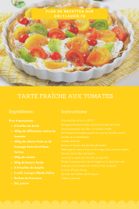 Fiche recette pour réaliser une tarte fraîche aux tomates. Une recette végétarienne et healthy, facile à faire. Parfaite pour l'été. 