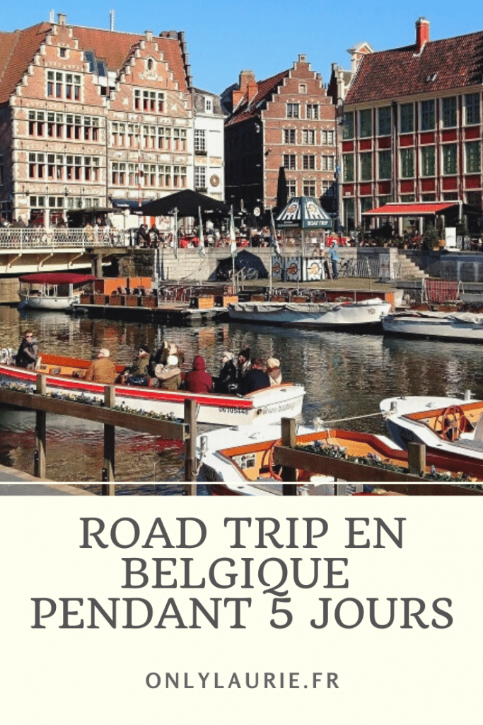 Road trip en Belgique sur 5 jours. Découvrez les superbes villes de namur, liège, anvers, gand et Bruges. Un road trip proche de la France à des prix très abordables. 