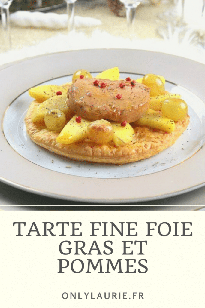 Recette de tarte fine foie gras et pommes. Parfait pour une entrée gourmande facile à faire. Idéal pour un repas de fêtes ou en amoureux. 